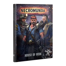 Https Trade.Games Workshop.Com Assets 2020 10 TR 300 55 60040599025 Necromunda House Of Iron