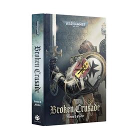 Https Trade.Games Workshop.Com Assets 2024 10 60040181356 Brokencrusadeenghbnovel