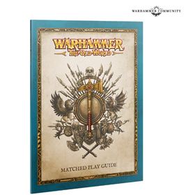 Warhammer The Old World Matched Play Guide