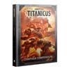 Https Trade.Games Workshop.Com Assets 2023 04 TR 400 47 60040399017 Adeptus Titanicus Campaign Compendium