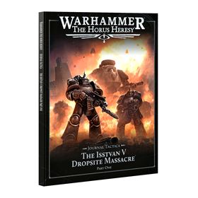 Https Trade.Games Workshop.Com Assets 2025 07 60043099016 Horusheresyjournaltacticaisstvandropsitemassacrebookpartoneeng1