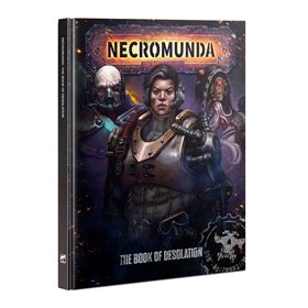 Https Trade.Games Workshop.Com Assets 2024 08 TR 301 29 60040599043 Necromundathebookofdesolation 1