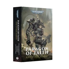 Https Trade.Games Workshop.Com Assets 2025 06 60040181395 Blparagonoffaithandotherstories2025